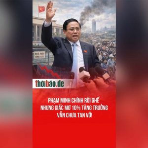 Phạm Minh Chính rời ghế nhưng giấc mơ 10% tăng trưởng vẫn chưa tan vỡ!