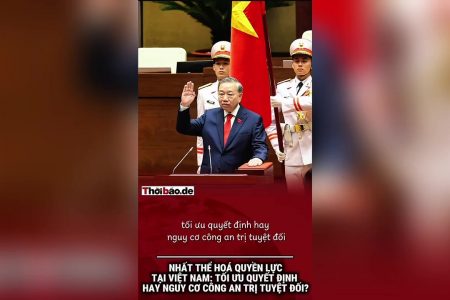 Nhất thể hóa quyền lực tại Việt Nam: Tối ưu quyết định hay nguy cơ công an trị tuyệt đối?