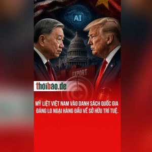 Mỹ liệt Việt Nam vào danh sách quốc gia đáng lo ngại hàng đầu về sở hữu trí tuệ.