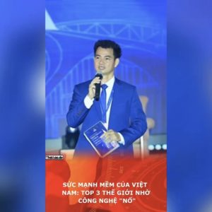 Sức mạnh mềm của Việt Nam: Top 3 thế giới nhờ công nghệ „nổ“.