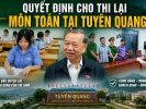 Quyết định cho thi lại môn Toán tại Tuyên Quang