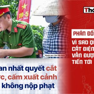 Phản đối dồn dập, vì sao quy định cắt điện, nước vẫn được quyết tiến tới?