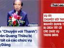 Vụ án “Chuyện với Thanh”: Nguyễn Quang Thiều bị cách tất cả các chức vụ trong Đảng