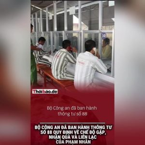 Bộ Công an đã ban hành Thông tư số 88 quy định về chế độ gặp, nhận quà và liên lạc của phạm nhân