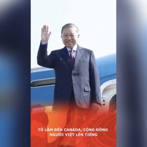 Tô Lâm đến Canada, cộng đồng người Việt lên tiếng
