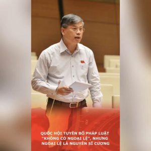 Quốc hội tuyên bố pháp luật “không có ngoại lệ”, nhưng ngoại lệ là Nguyễn Sĩ Cương