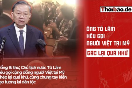 Ông Tô Lâm kêu gọi người việt tại Mỹ “gác lại quá khứ”